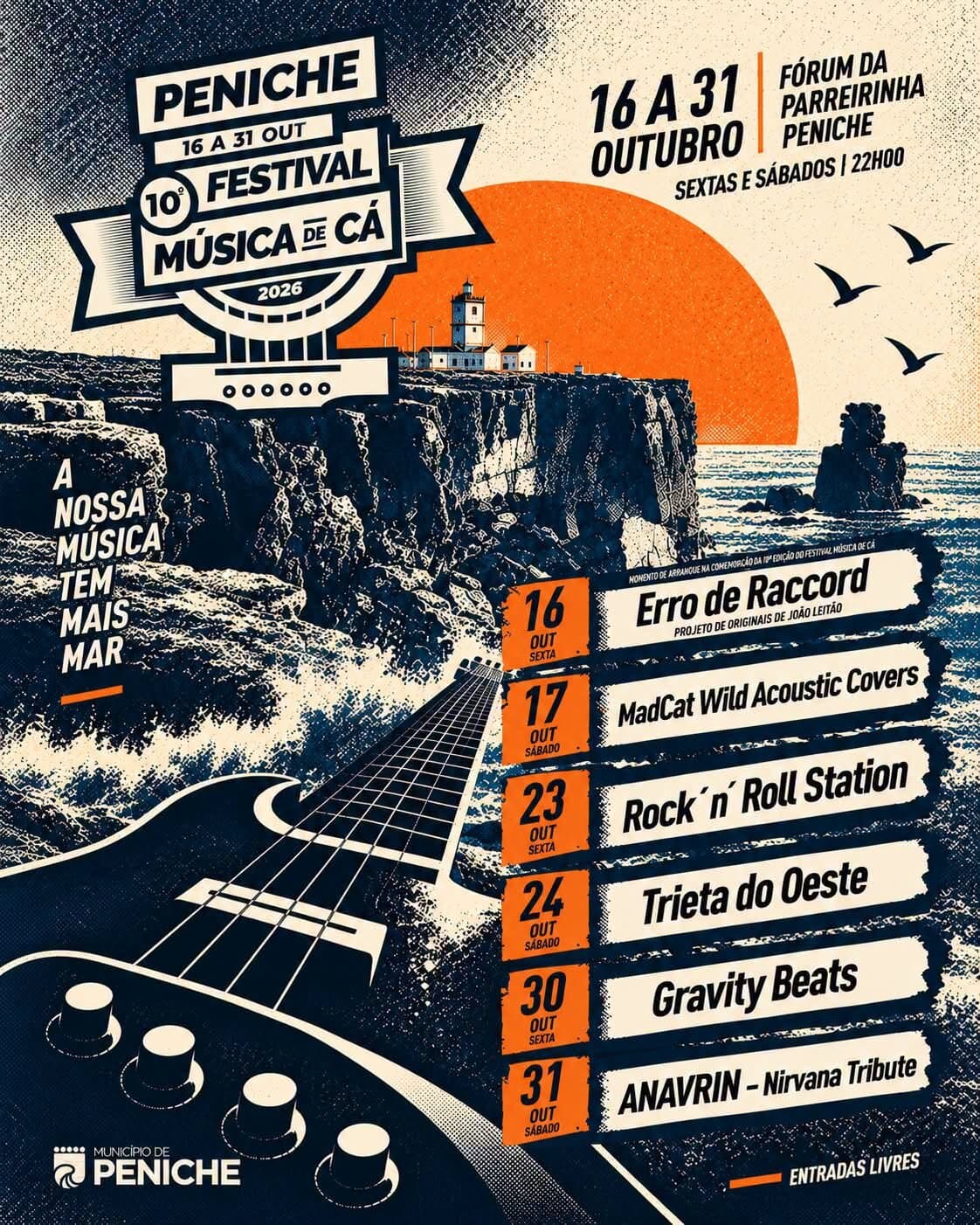 O cartaz vertical do 10.º Festival Música de Cá, com o farol, o sol laranja, uma guitarra e a lista de concertos de 16 a 31 de outubro